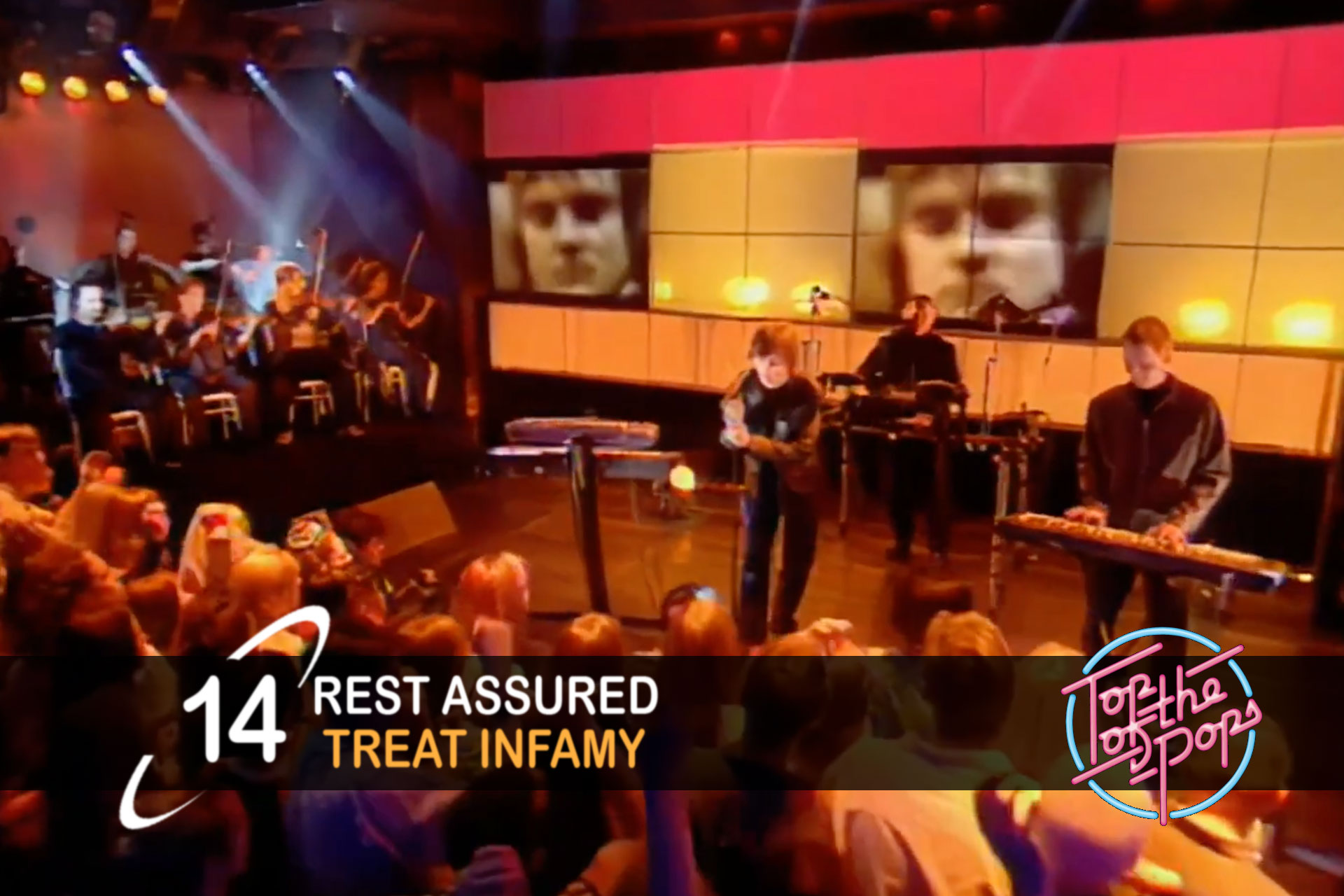 Rest Assured - Treat Infamy - Top Of The Pops (TOTP)